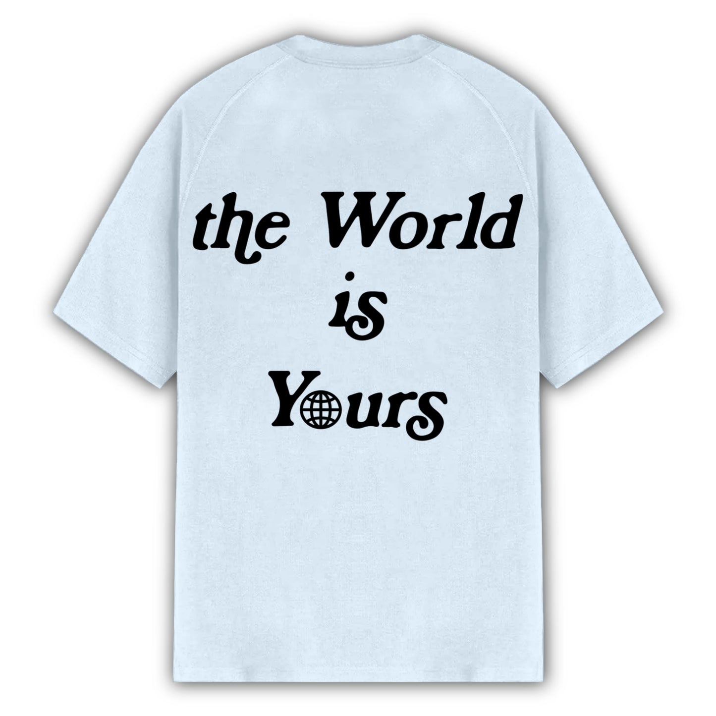 BLUE "THE WORLD IS YOURS" LOGO TEE